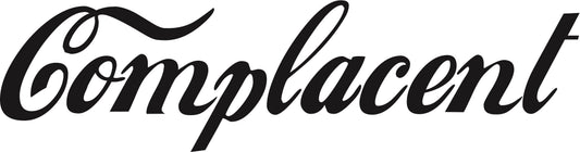 Complacent Sticker
